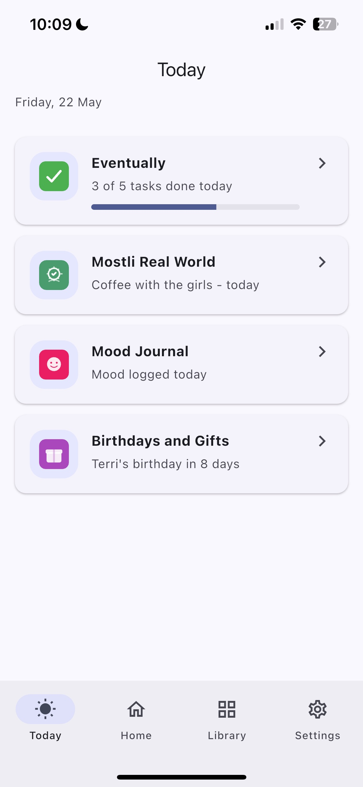 MostliHere Today screen showing a daily summary of tasks, habits, mood, water, meals, birthdays, expenses, and real-world plans.